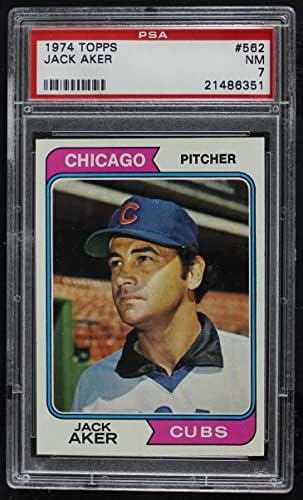 1974 Topps 562 Jack Aker Chicago Cubs (Baseball Kártya) PSA a PSA 7.00 Cubs